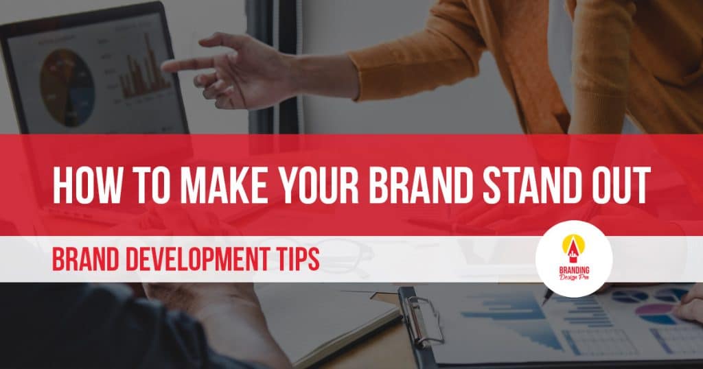 how to make your brand stand out